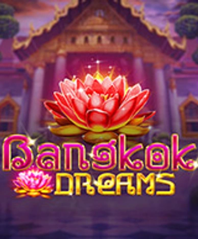 Bangkok Dreams