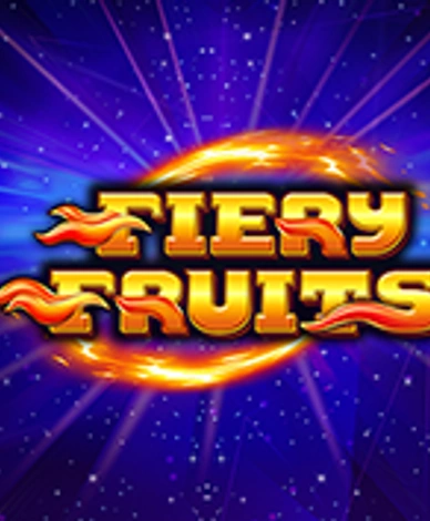 Fiery Fruits