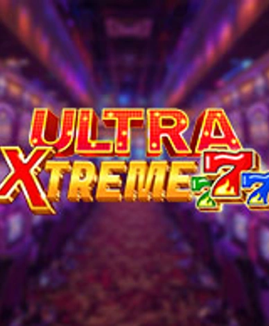 Ultra Xtreme 777