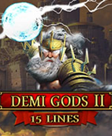 Demi Gods II 15 Lines Edition