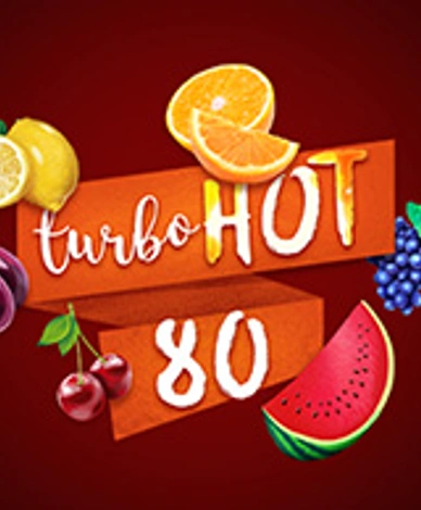 Turbo Hot 80