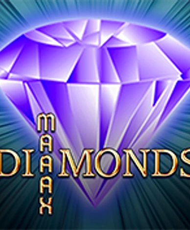Maaax Diamonds