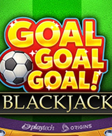 Goal Goal Goal Blackjack