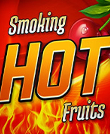 Smoking Hot Fruits
