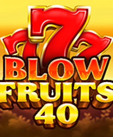 Blow Fruits 40