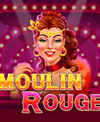 Moulin Rouge