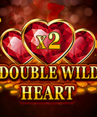Double Wild Heart