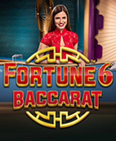 Fortune 6 Baccarat