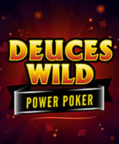 Deuces Wild - Power Poker