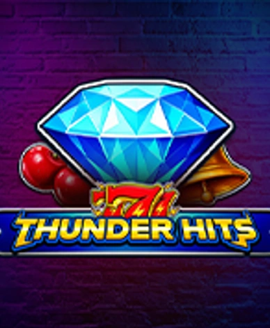 777 - Thunder Hits