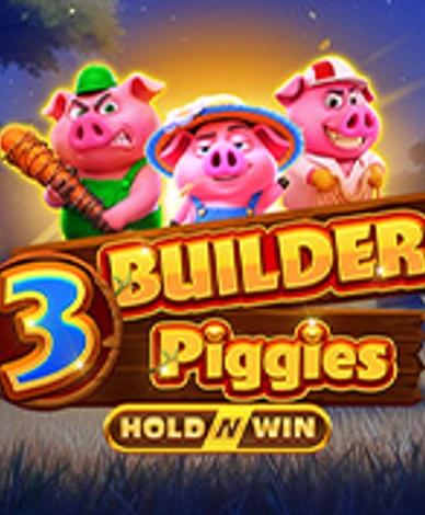 3 Builder Piggies
