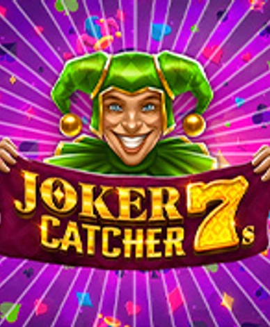 Joker Catcher 7s