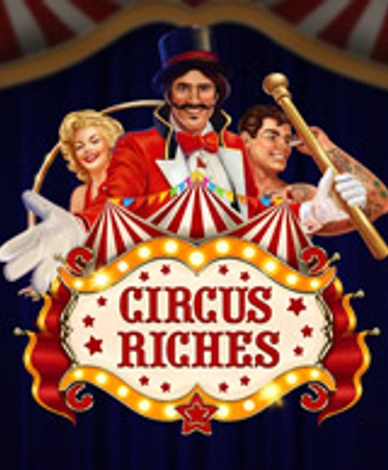 Circus Riches