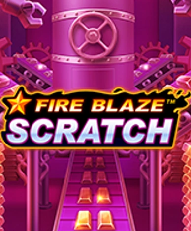 Fire Blaze Scratch