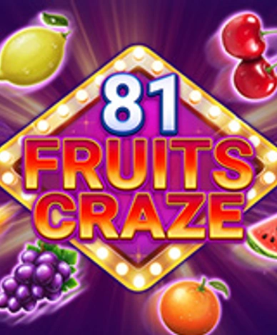 81 Fruits Craze