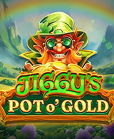 Jiggys Pot O Gold