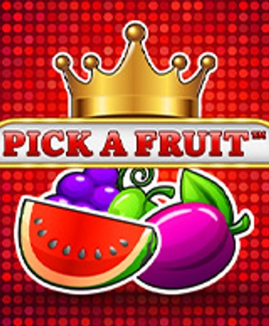 Pick a Fruit - Fire Blaze