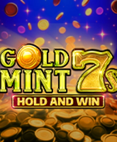 Gold Mint 7s Hold And Win