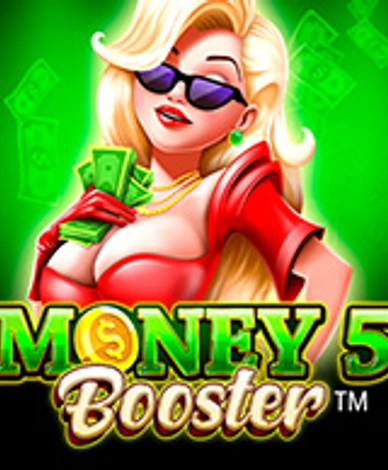 Money 5 Booster