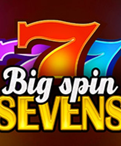 Big Spin Sevens