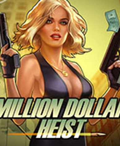 Million Dollar Heist
