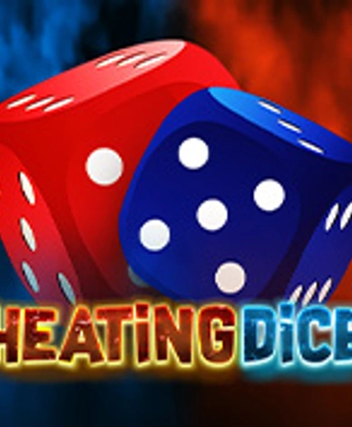 Heating Dice