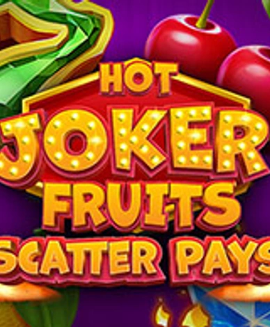 Hot Joker Fruits: Scatter Pays