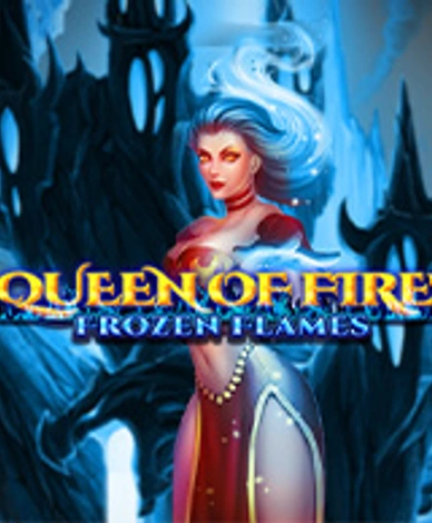 Queen of Fire Frozen Flames