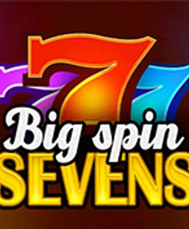 Big Spin Sevens