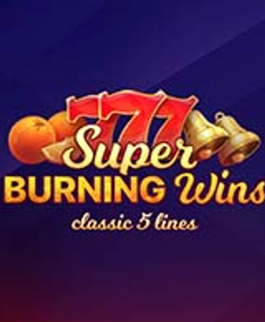 Super Burning Wins: Classic 5 lines