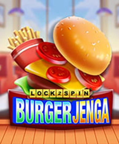 Burger Jenga Lock 2 Spin