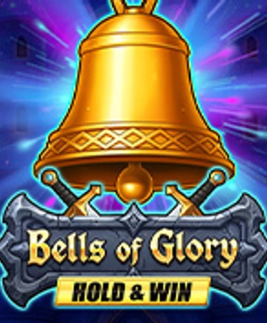 Bells Of Glory Hold And Win