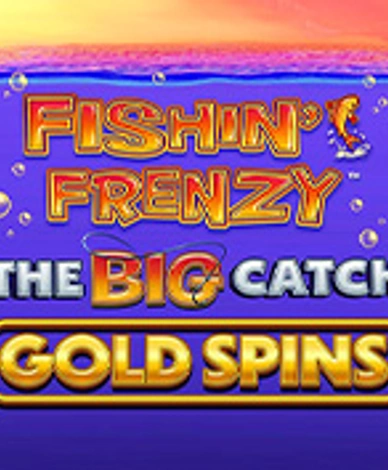 Fishin Frenzy The Big Catch Gold Spins