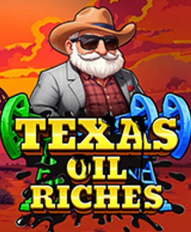Texas Oil Riches