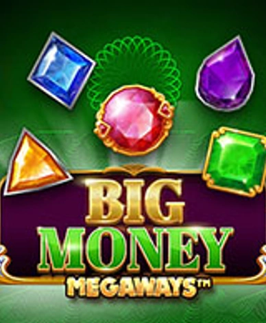 Big Money Megaways