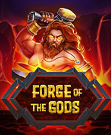 Forge of the Gods