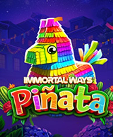 Immortal Ways Pinata