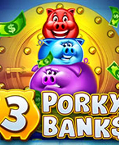 3 Porky Banks Hold And Win