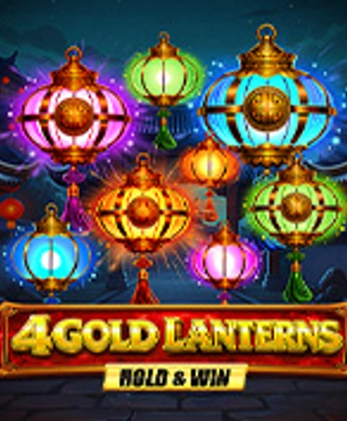 4 Gold Lanterns Hold and Win