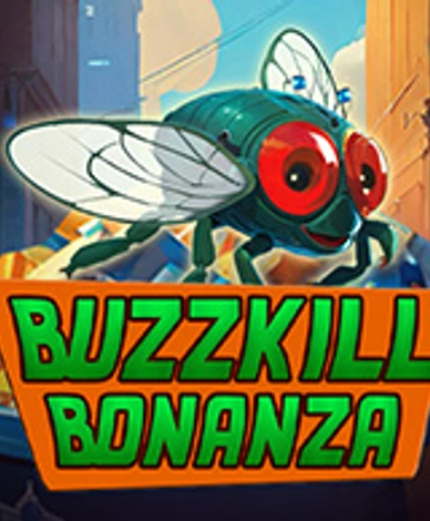 Buzzkill Bonanza