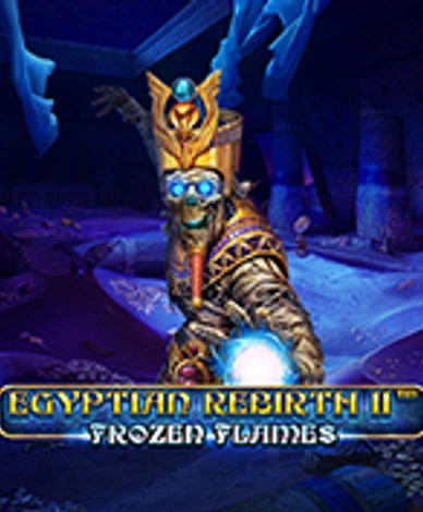 Egyptian Rebirth II - Frozen Flames