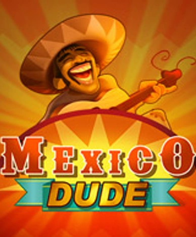 Mexico Dude