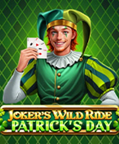 Jokers Wild Ride - Patricks Day