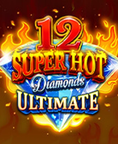 12 Super Hot Diamonds Ultimate