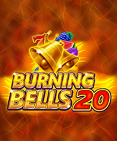Burning Bells 20