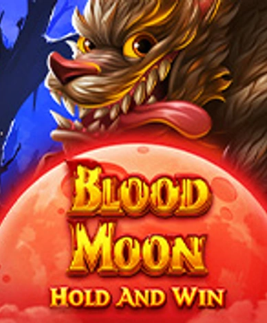 Blood Moon Hold And Win