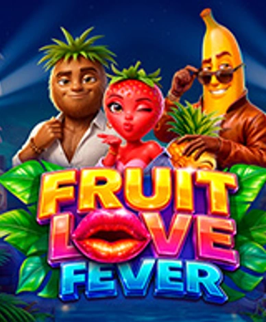 Fruit Love Fever