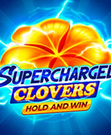 Supercharged Clovers: Hold And Win