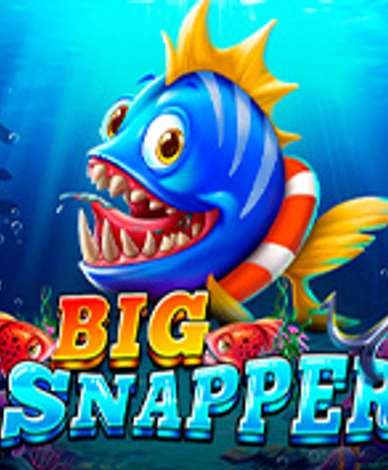 Big Snapper