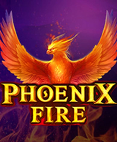 Phoenix Fire